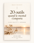 20 outils quand le mental s’emporte — Guide gratuit à imprimer